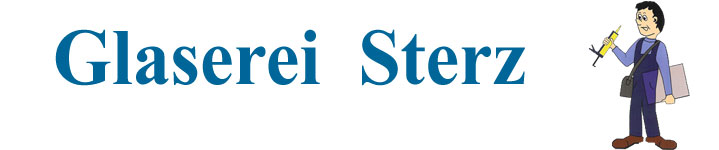 Glaserei Sterz - Meisterbetrieb